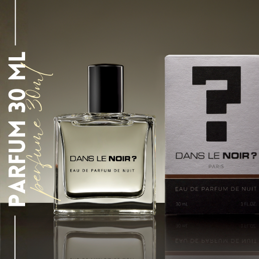 Eau de Parfum de Nuit Dans le Noir ? - 30ml